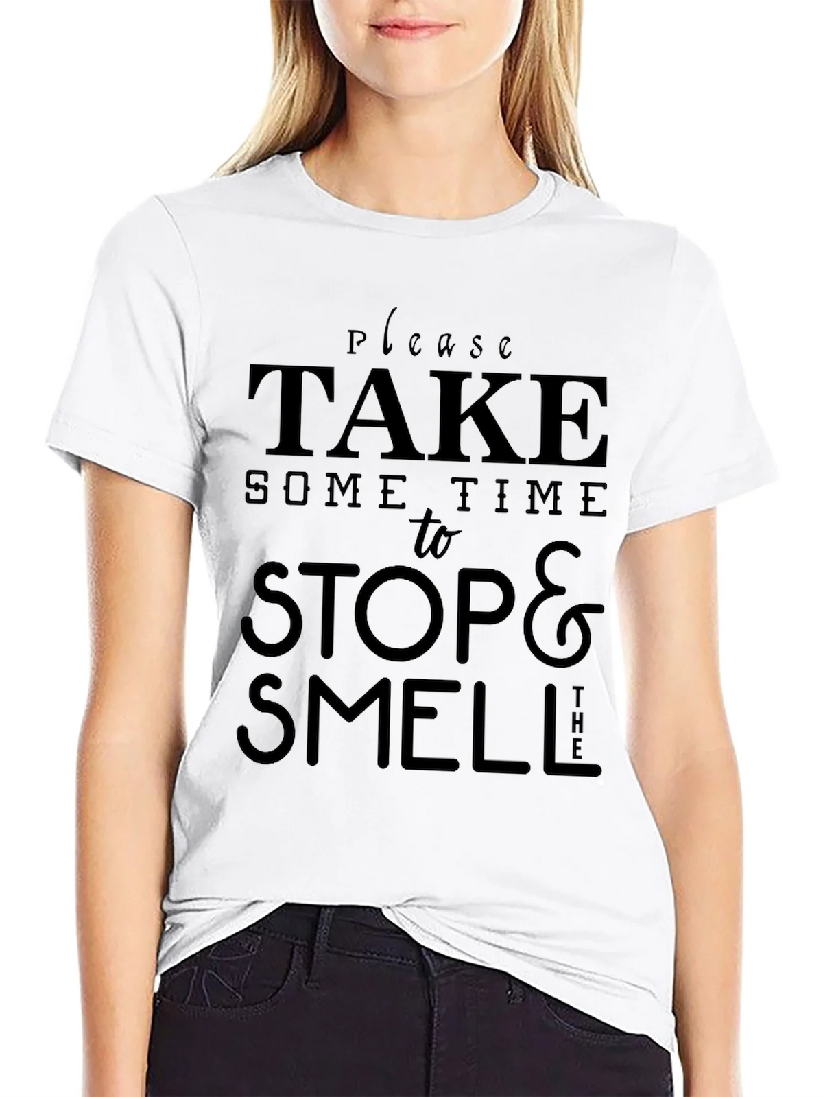 Take Time to Stop & Smell T-Shirt
