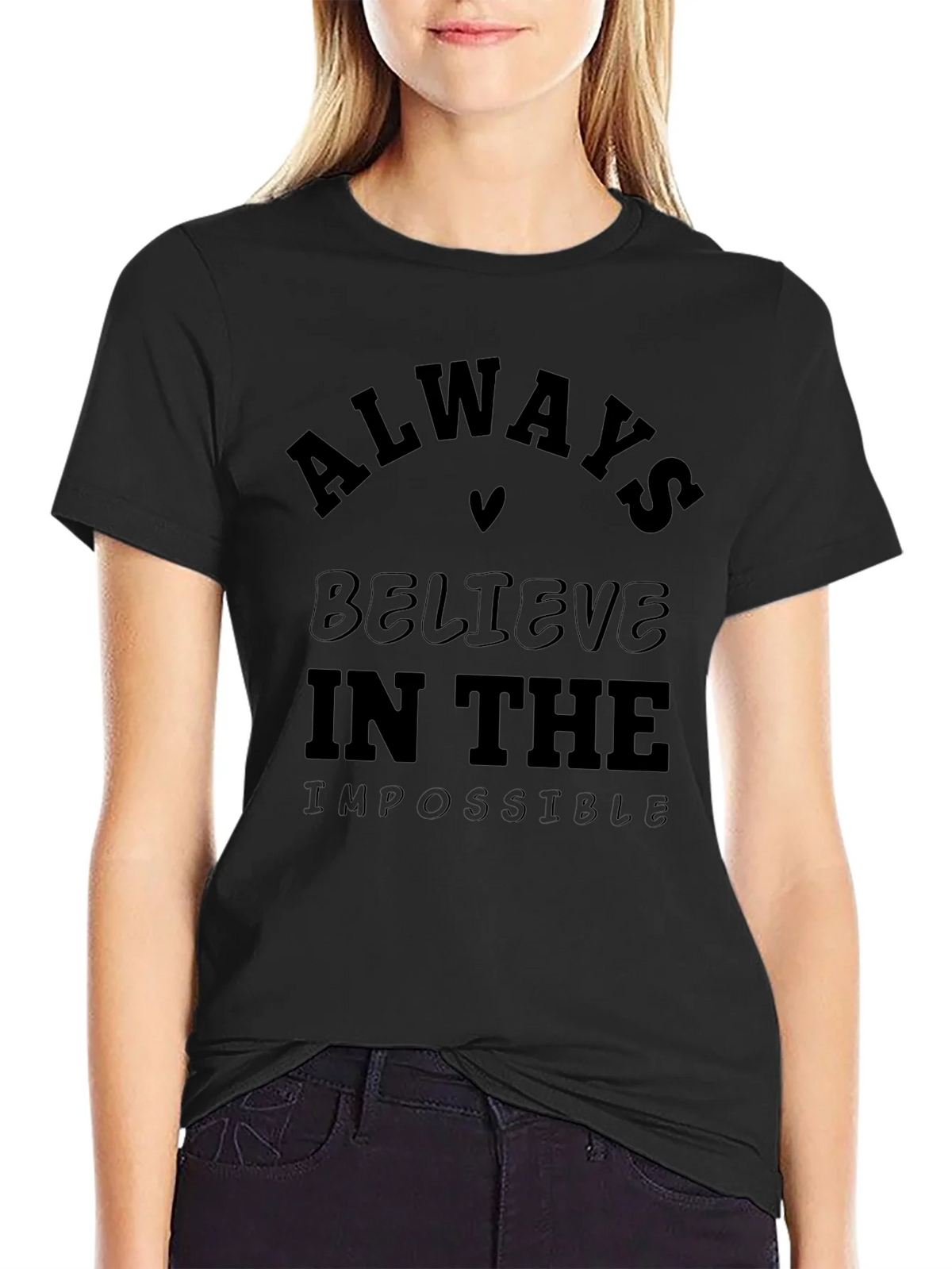 Always Believe Graphic Tee