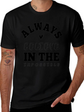 Always Believe Graphic Tee