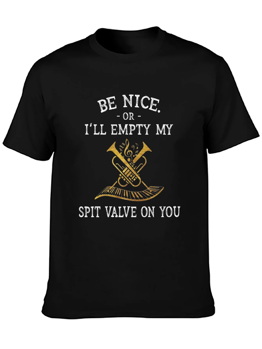 Be Nice T-Shirt - Spit Valve Threat