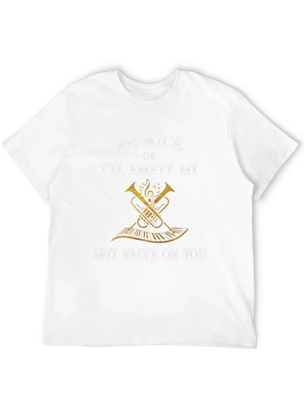 Be Nice T-Shirt - Spit Valve Threat