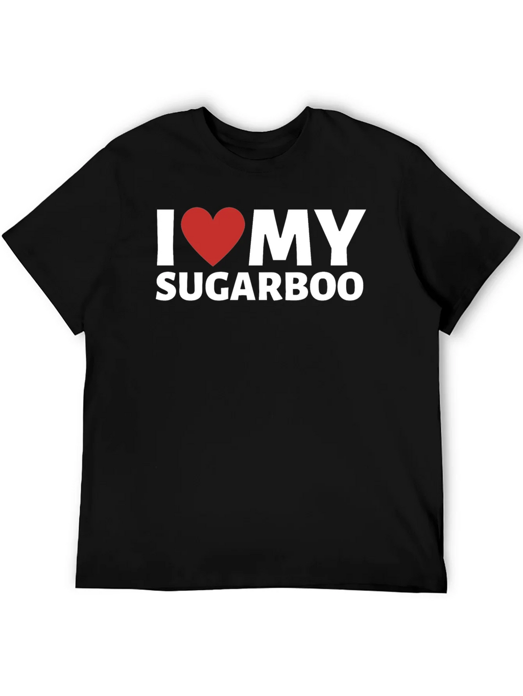 I Heart My Sugarboo T-Shirt - Novelty Graphic Tee