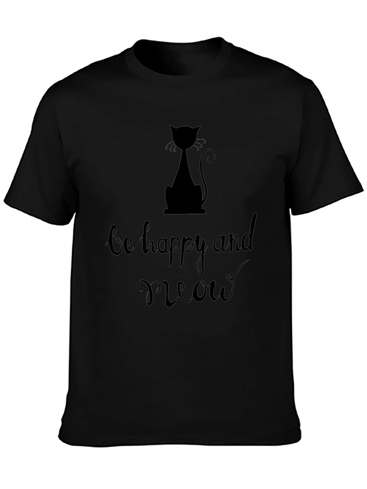 Be Happy and Meow Graphic T-Shirt