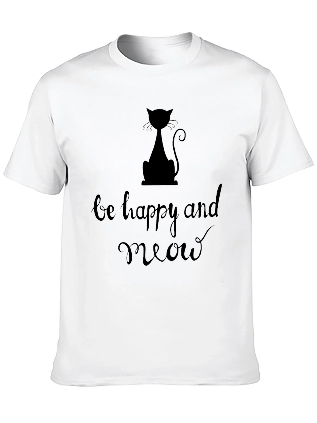 Be Happy and Meow Graphic T-Shirt