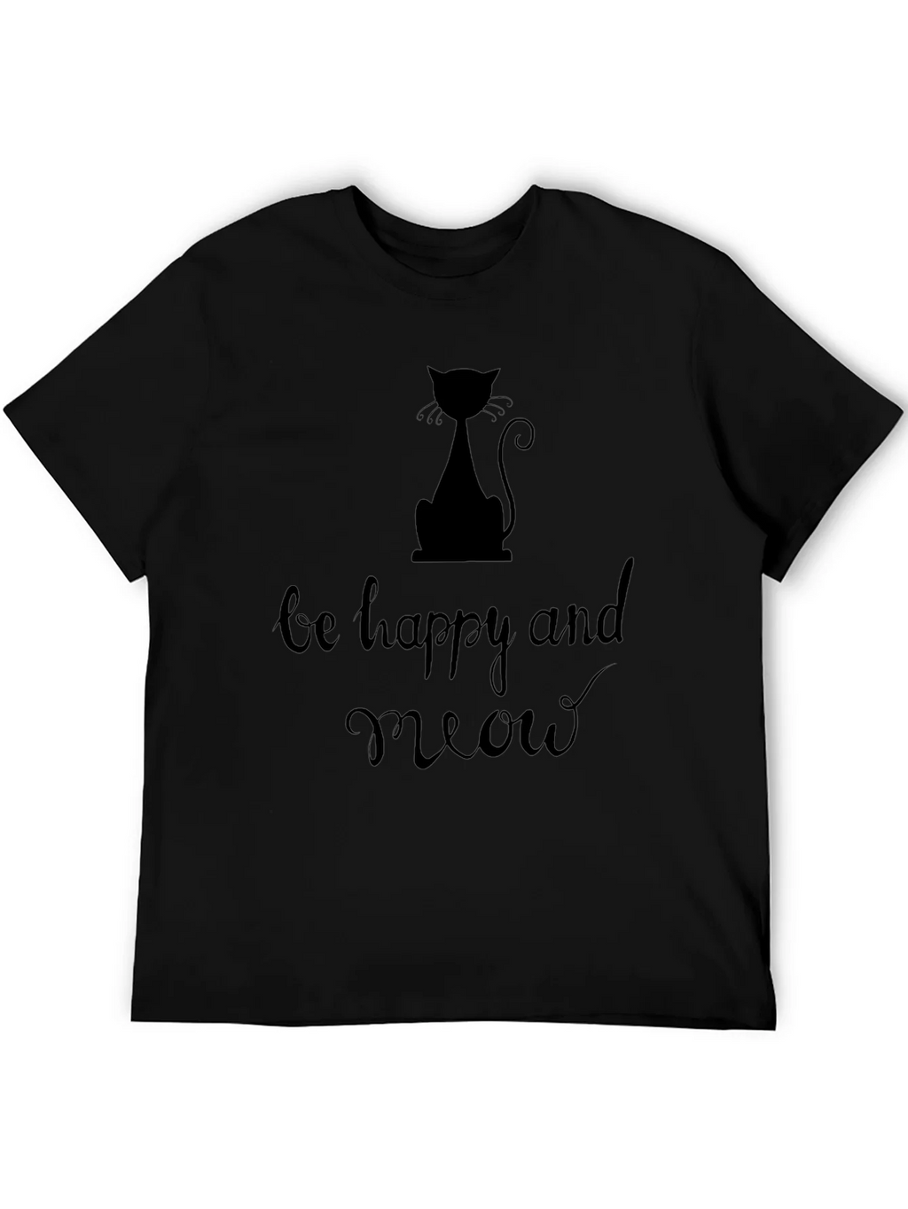 Be Happy and Meow Graphic T-Shirt