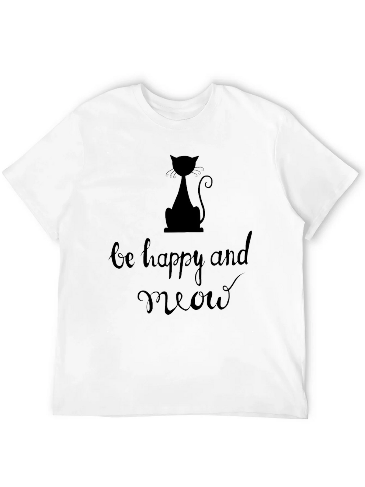 Be Happy and Meow Graphic T-Shirt