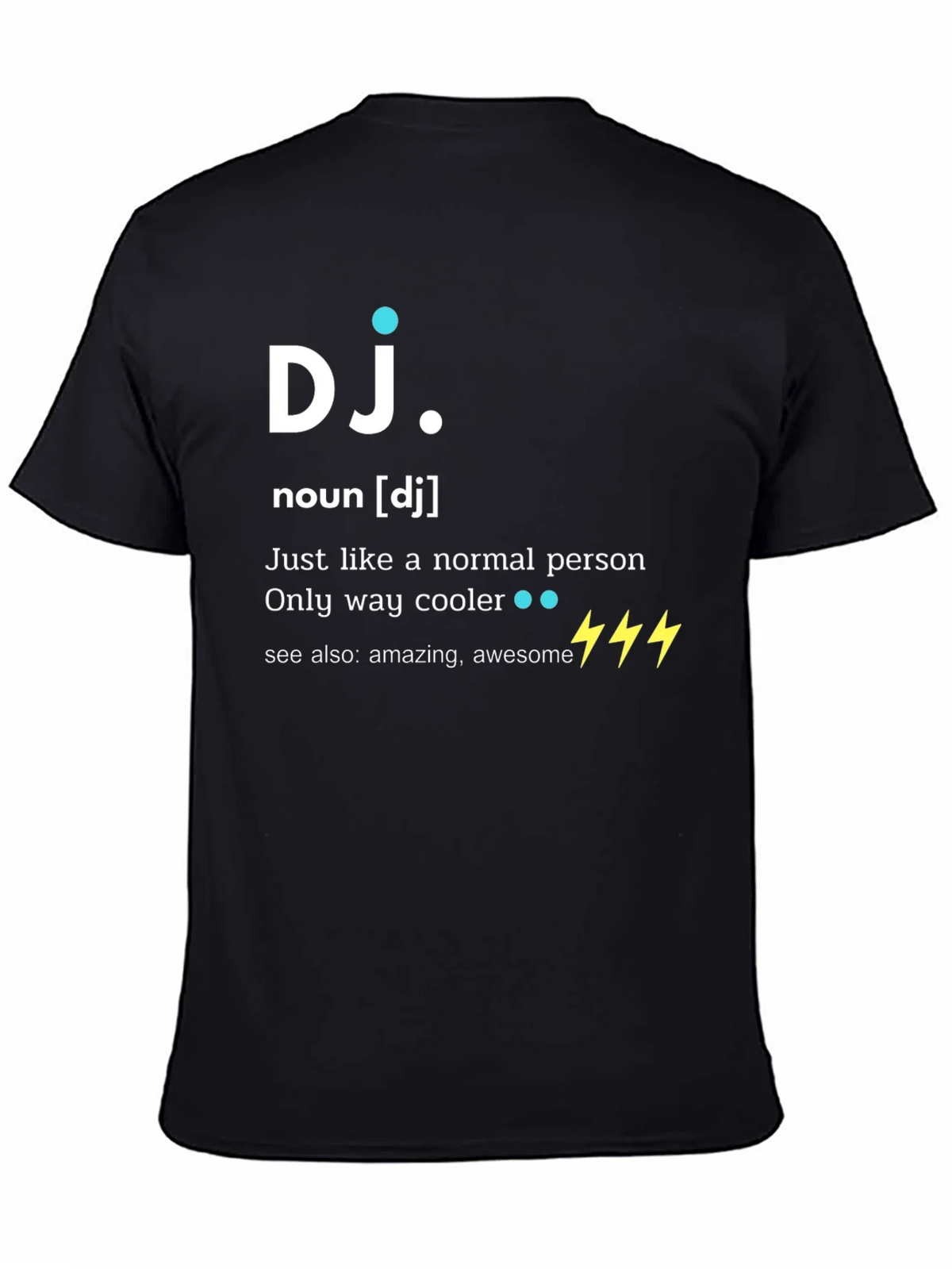 DJ Definition T-Shirt - Cool Music Lover Tee