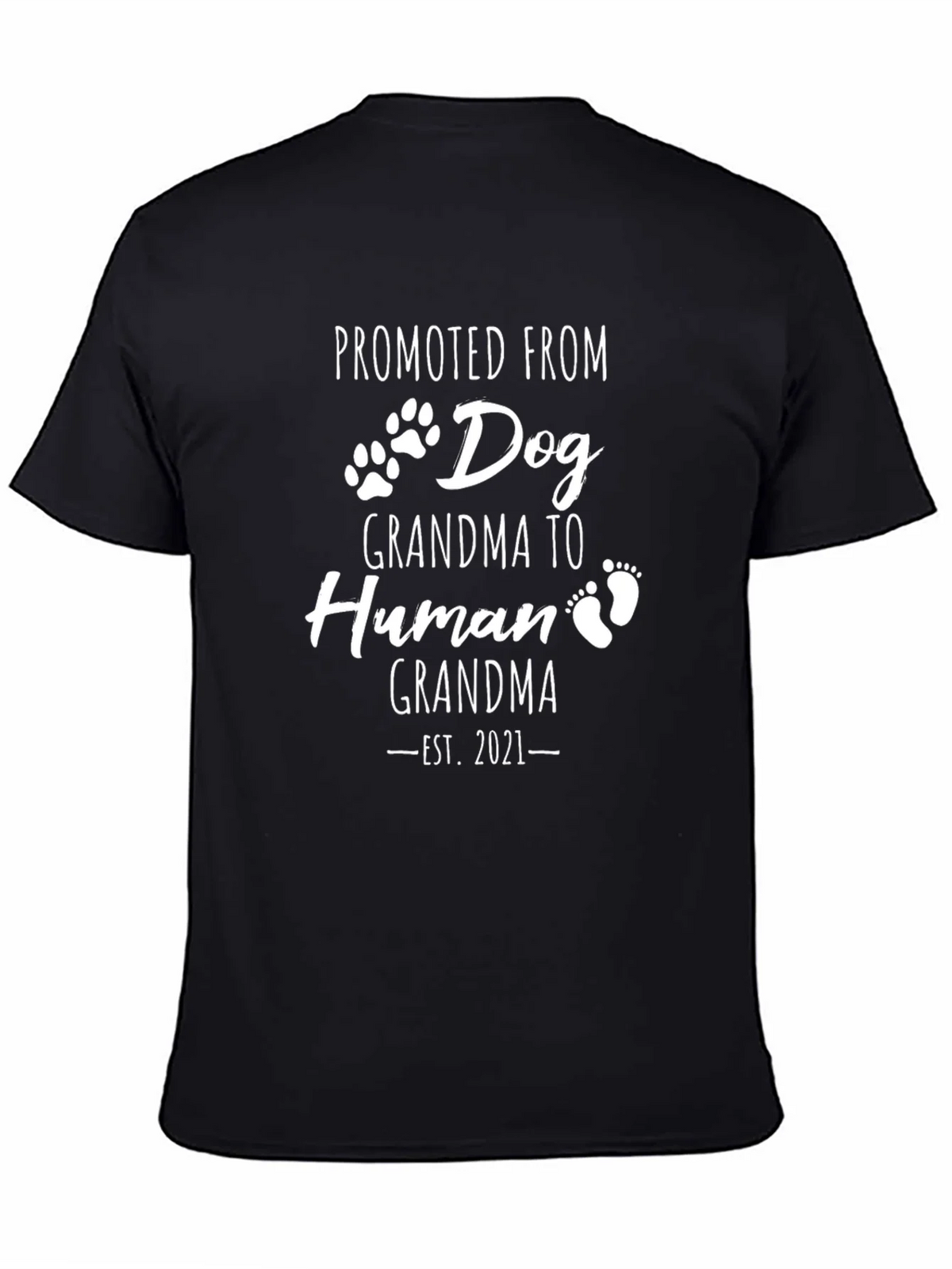 Promoted From Dog Grandma Black T-Shirt