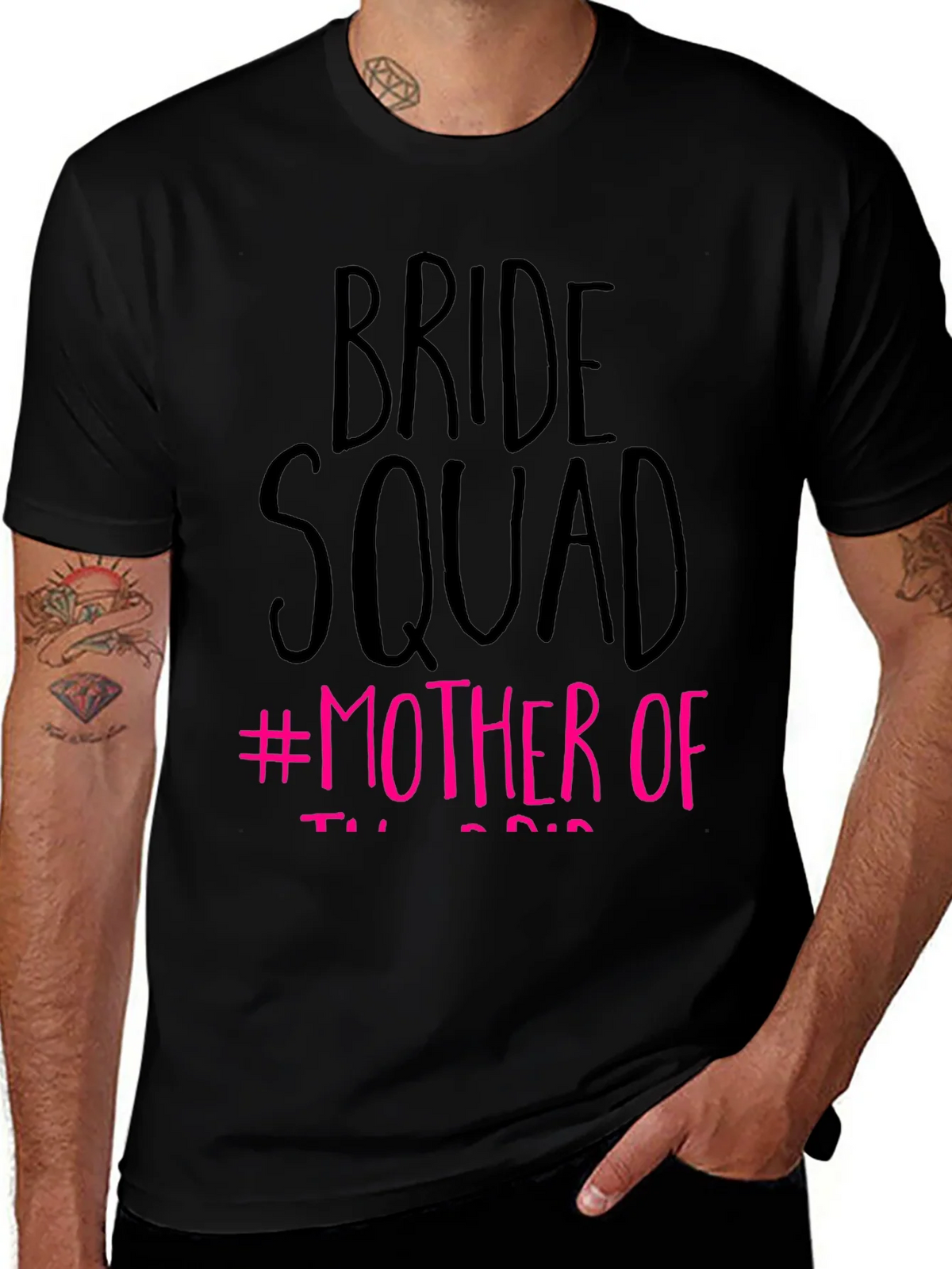 Bride Squad #Mother Of T-Shirt