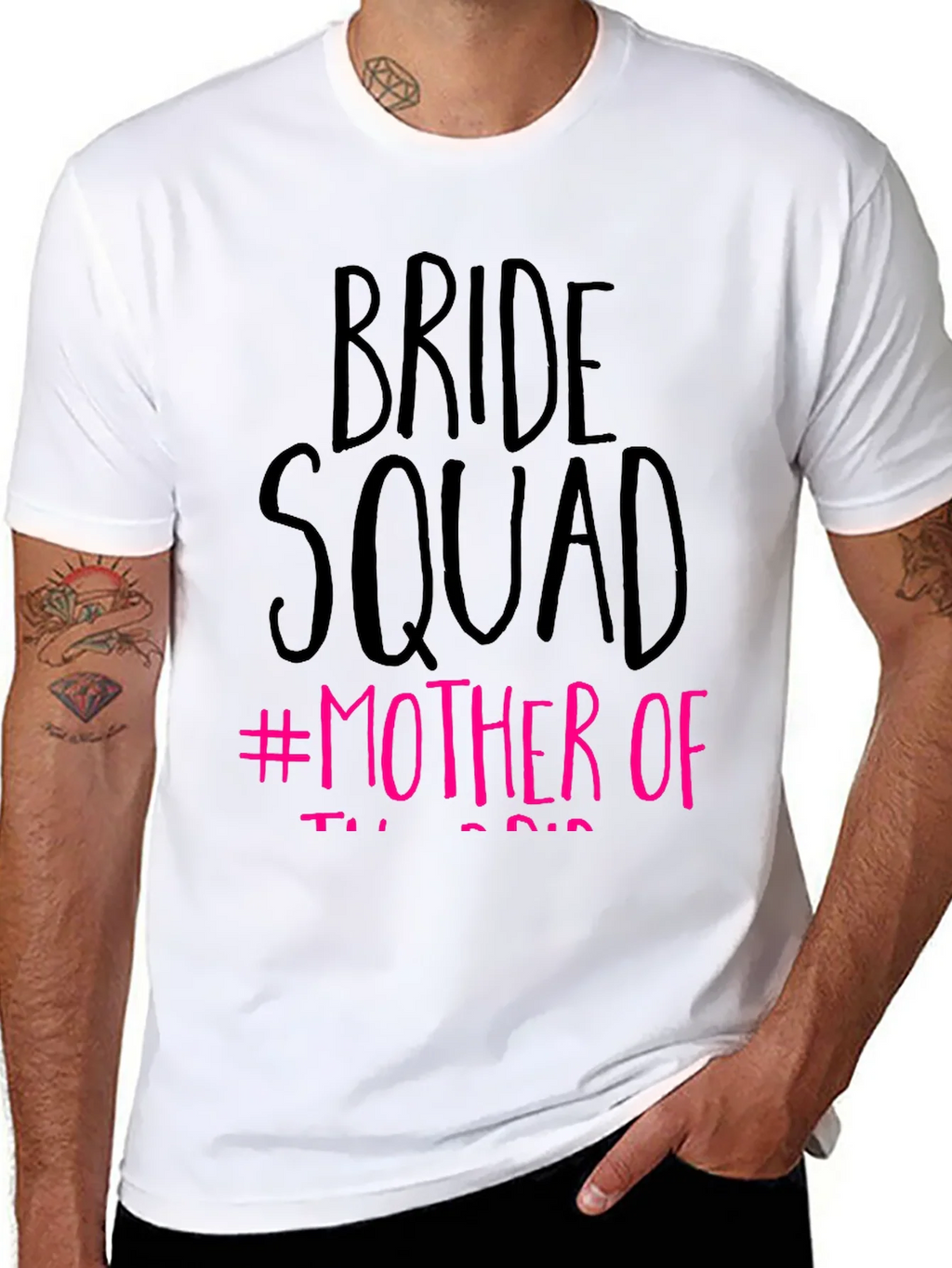 Bride Squad #Mother Of T-Shirt