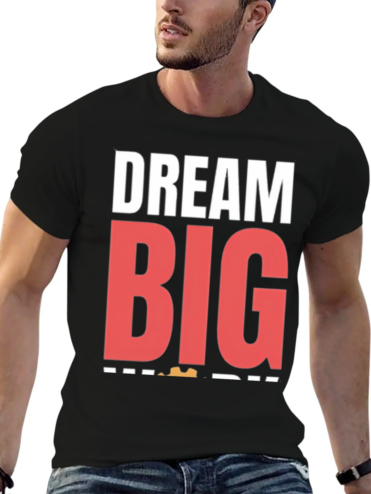 Dream Big Graphic Tee - Motivational T-Shirt