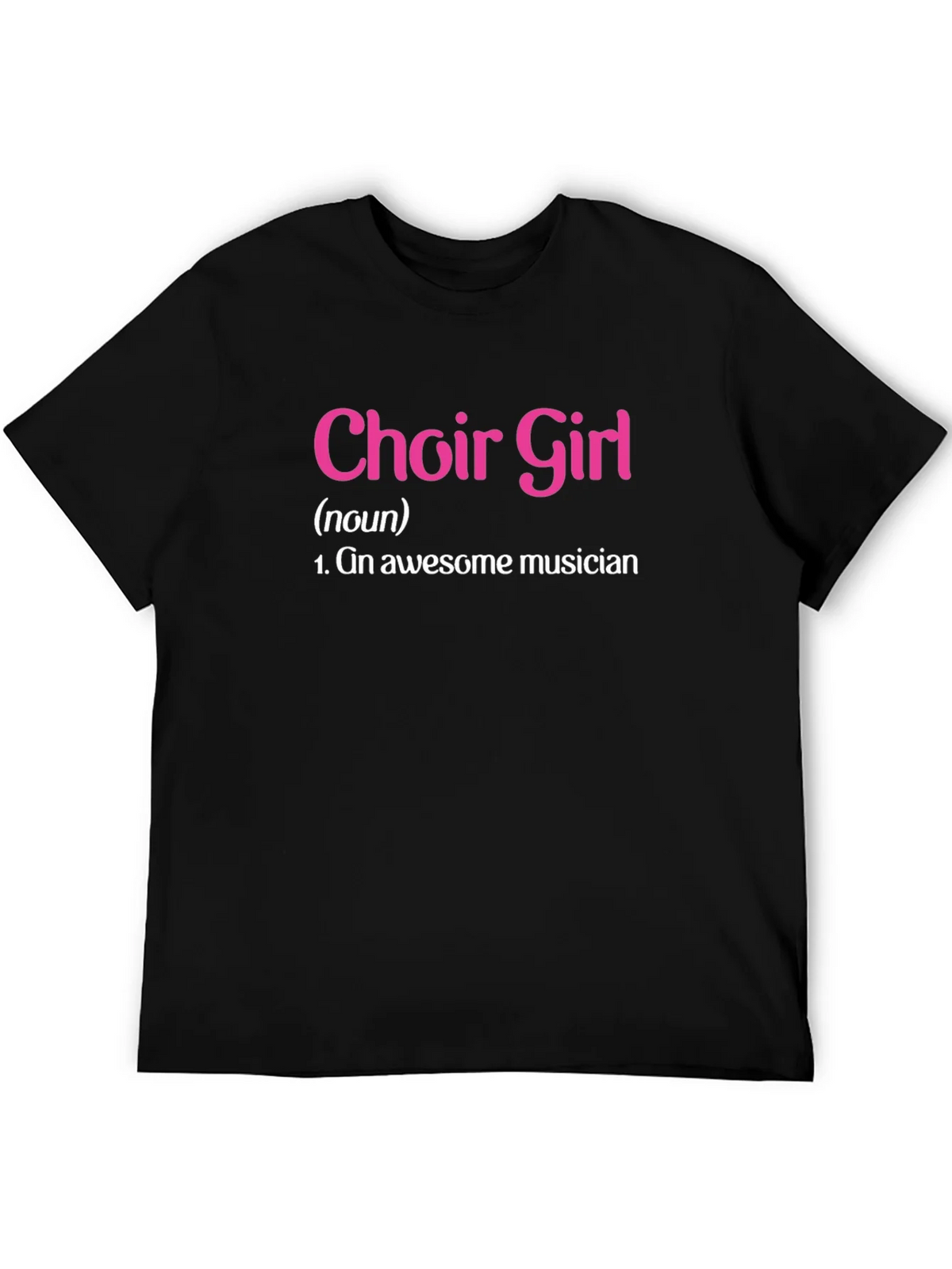 Choir Girl Awesome Musician Black T-Shirt