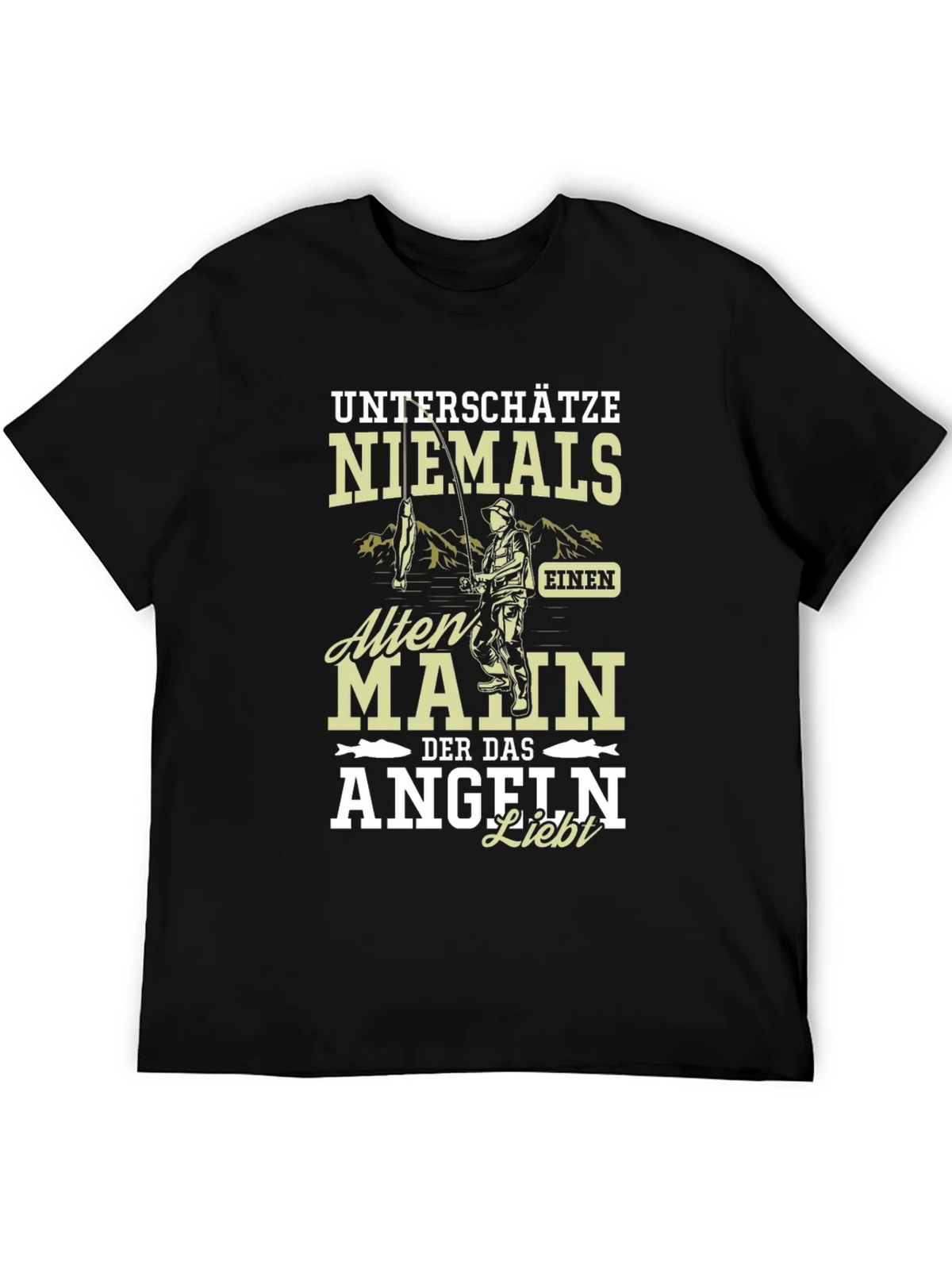 Fishing Lover T-Shirt Never Underestimate An Old Man