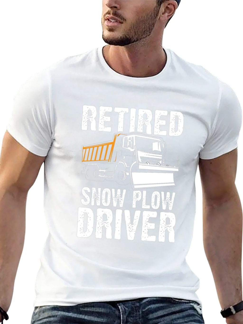 Retired Snow Plow Driver T-Shirt