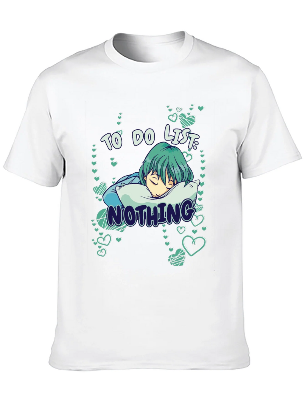To Do List: Nothing T-Shirt