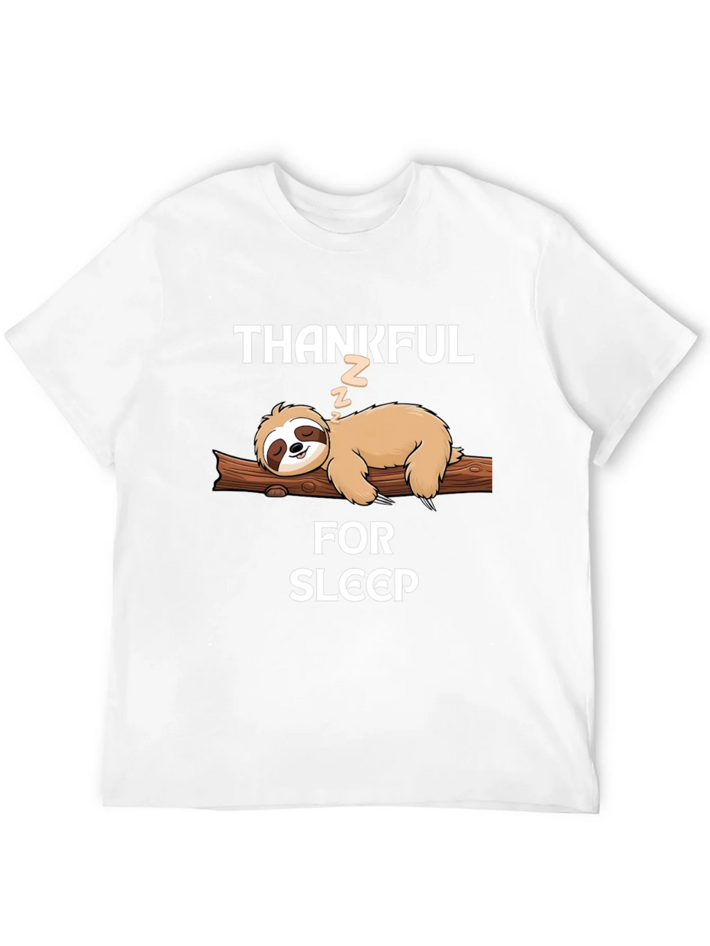 Thankful for Sleep Sloth T-Shirt