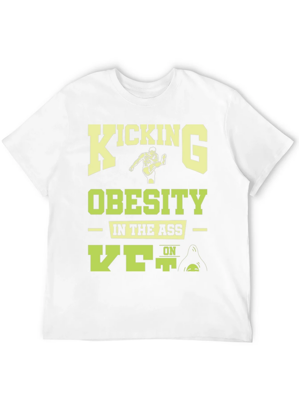 Kicking Obesity T-Shirt