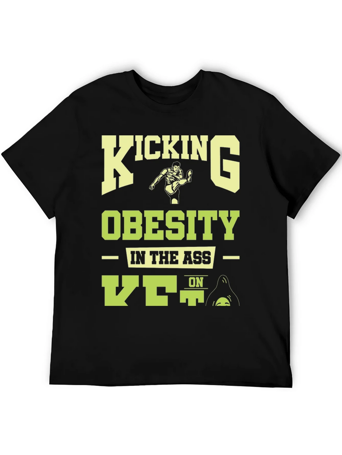 Kicking Obesity T-Shirt