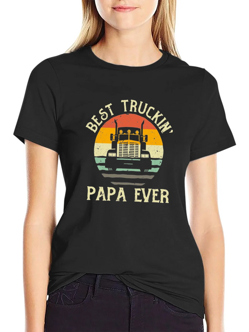 Best Truckin Papa Ever Black T-Shirt