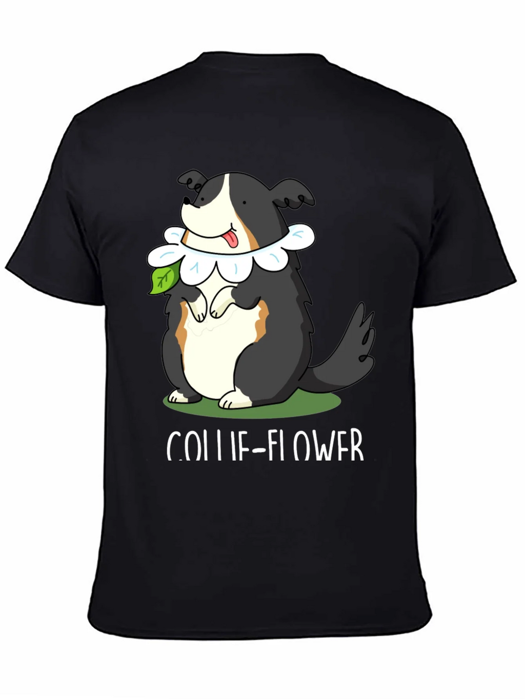 Collie-Flower T-Shirt: Dog & Flower Pun