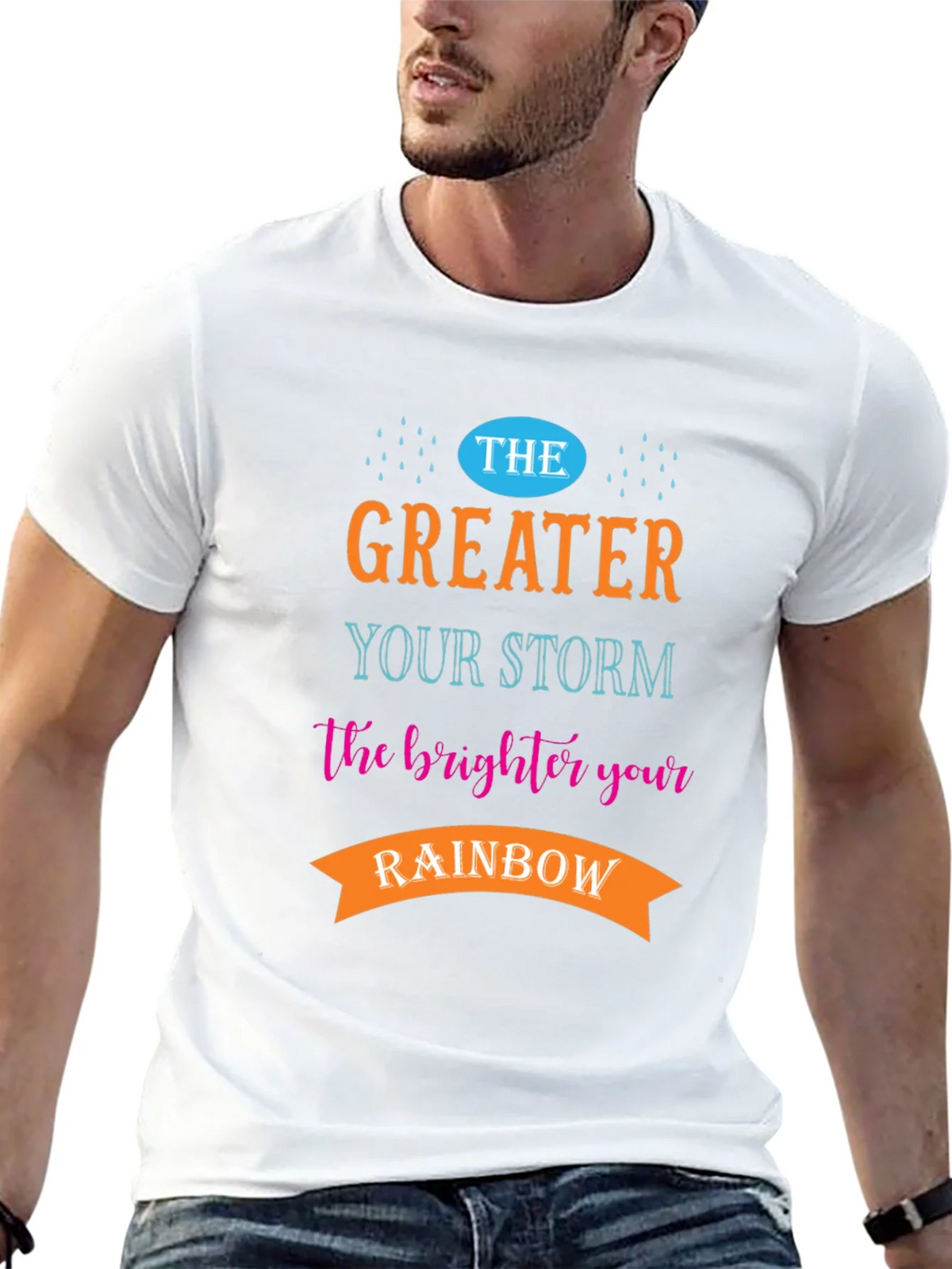 Greater Your Storm Brighter Rainbow T-Shirt